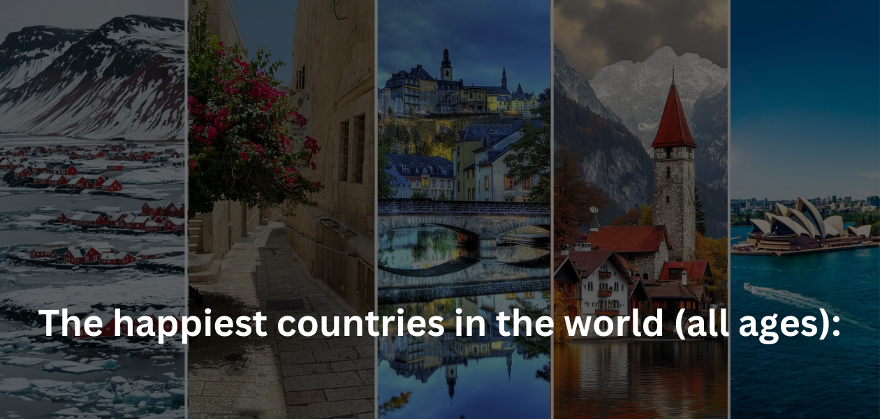The Happiest Countries in the World: What Makes Them Shine?