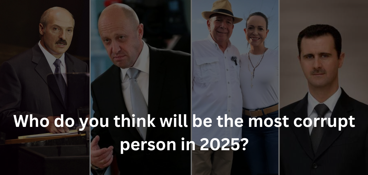 Who Will Be the World’s Most Corrupt Leader in 2025?