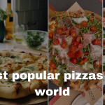 Most Popular Pizzas: What the World’s Eating