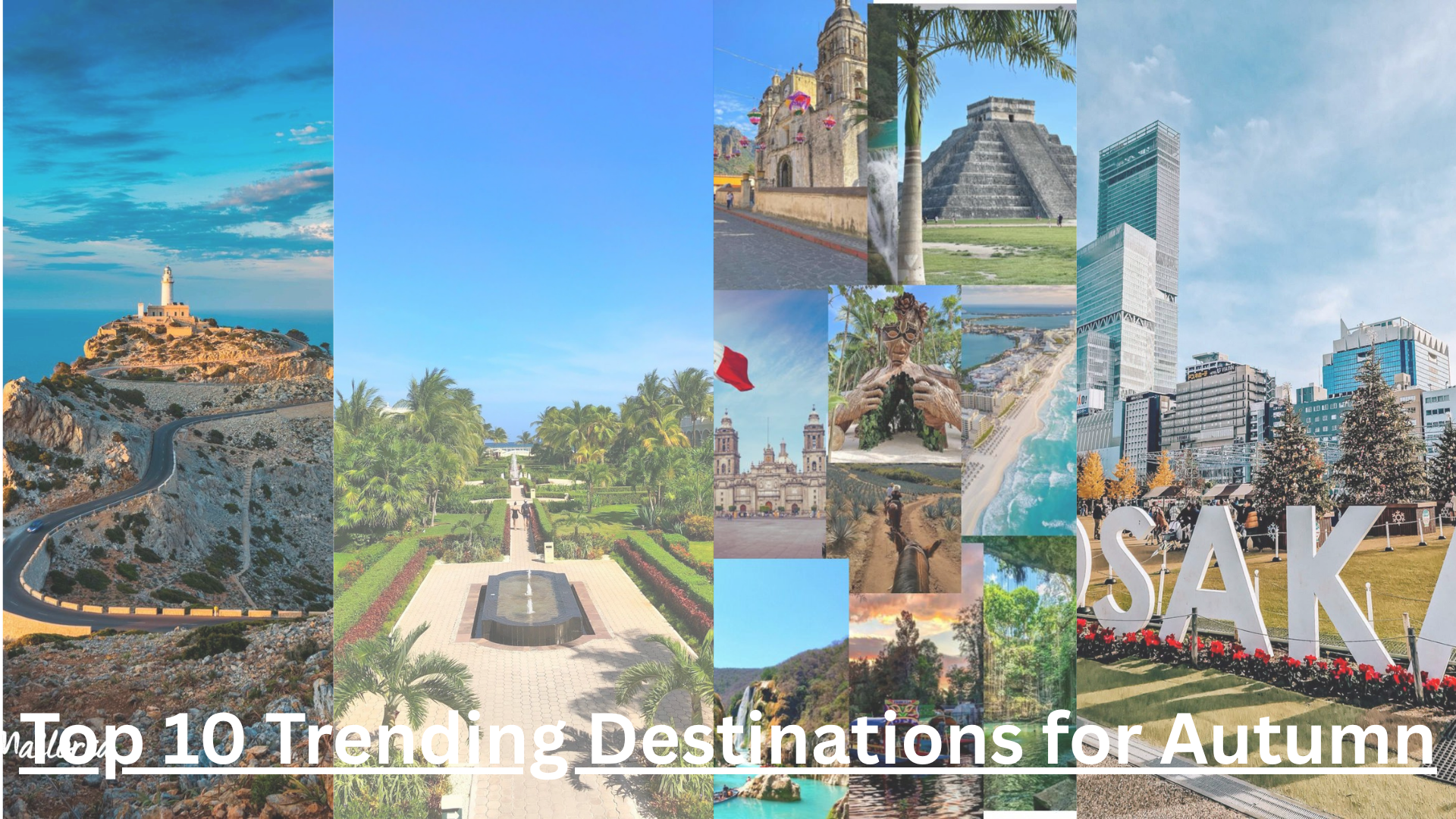 Top 10 Trending Destinations for Autumn