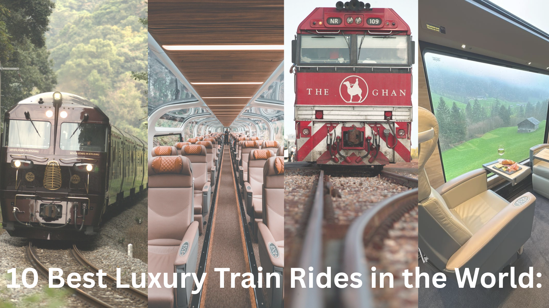 The 10 Best Luxury Train Rides...