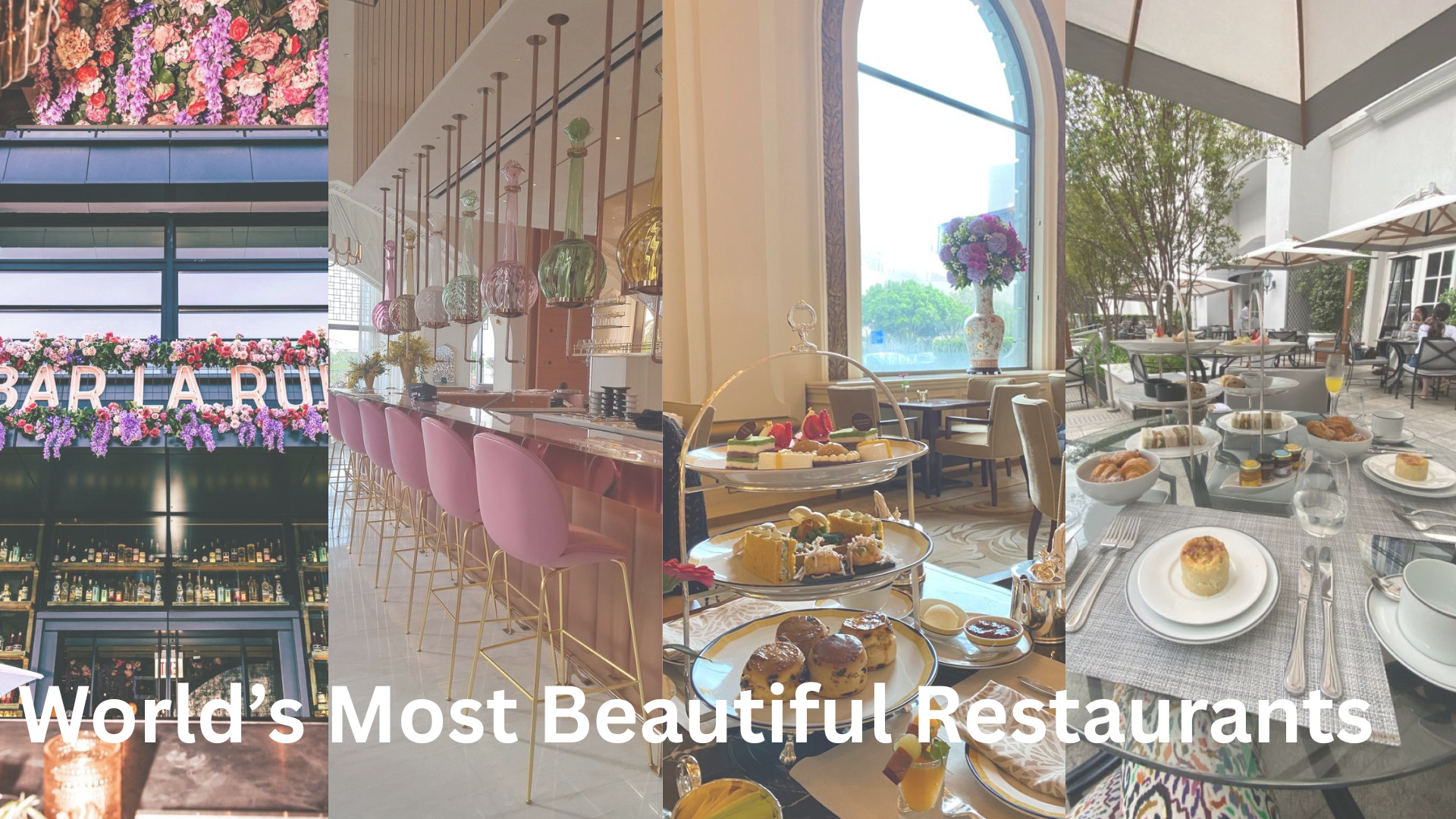 The World’s Most Beautiful Restaurants in...