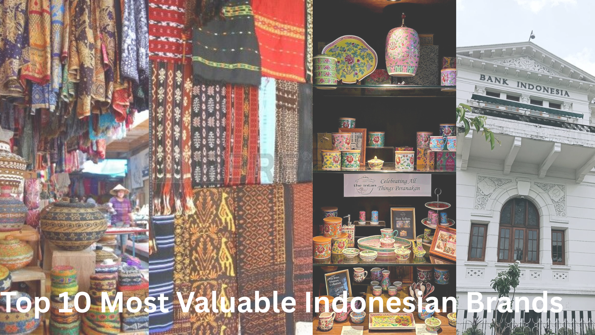 Top 10 Most Valuable Indonesian Brands...