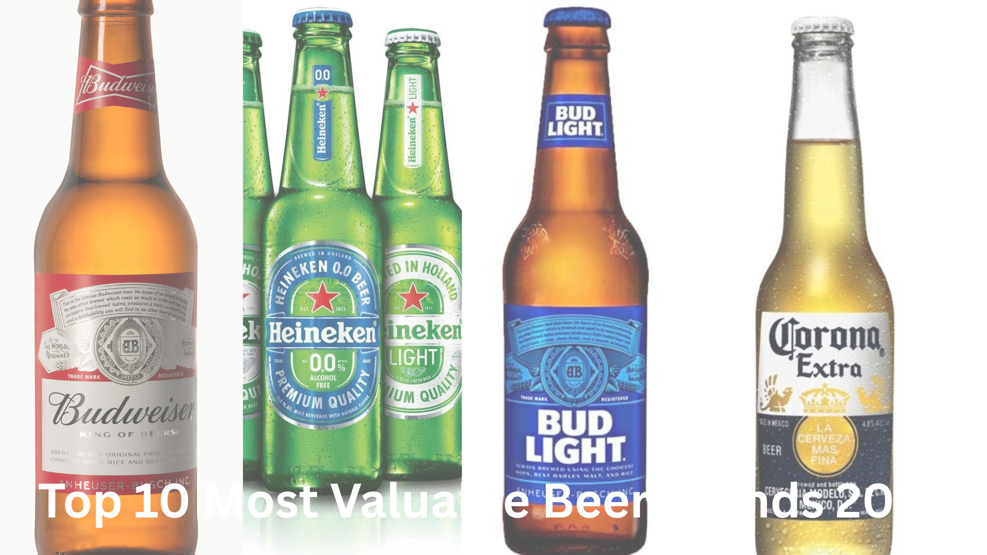 The Top 10 Most Valuable Beer...