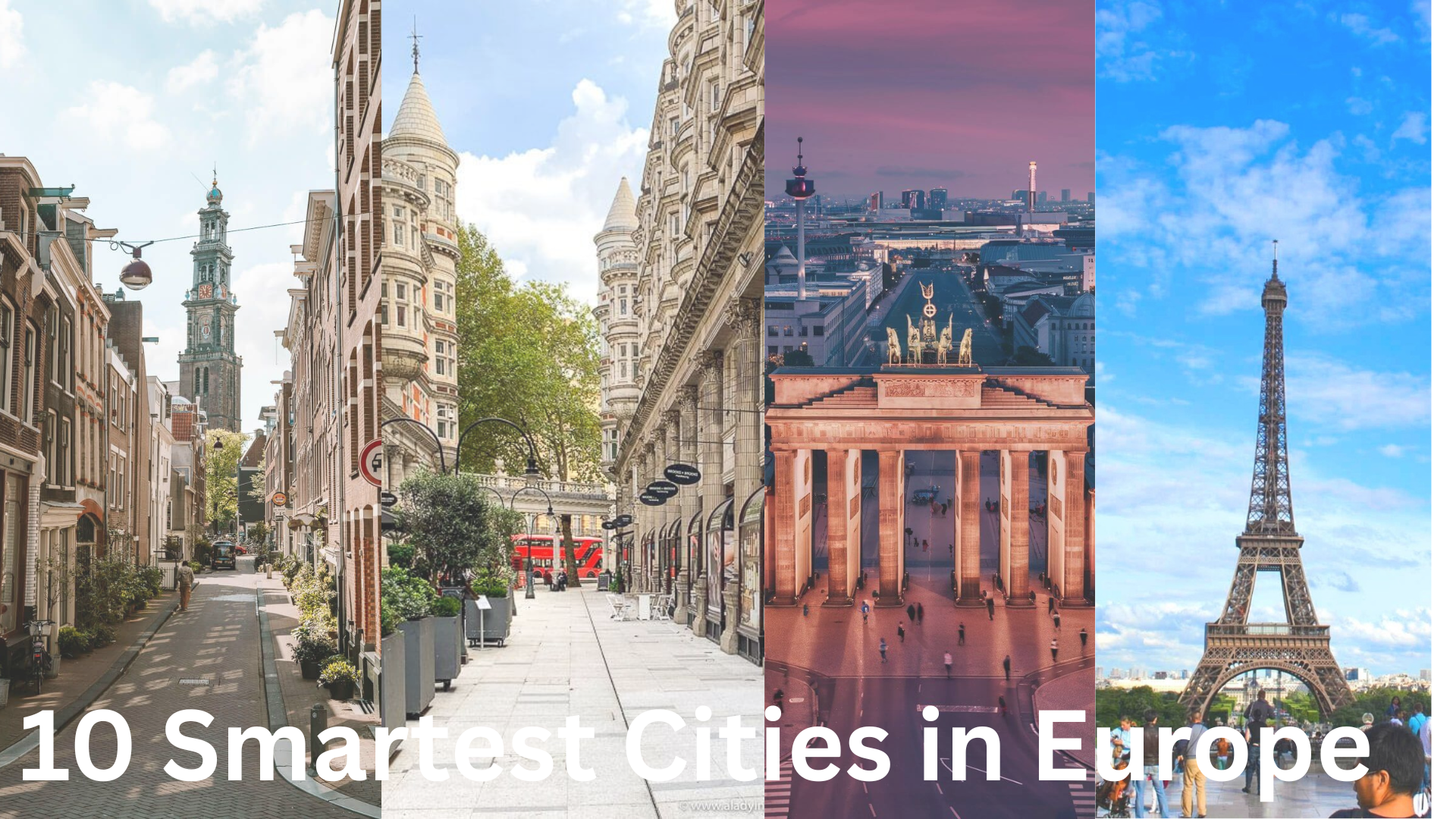 The 10 Smartest Cities in Europe...