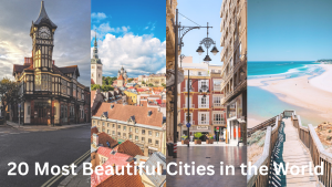 The 20 Most Beautiful Cities in...