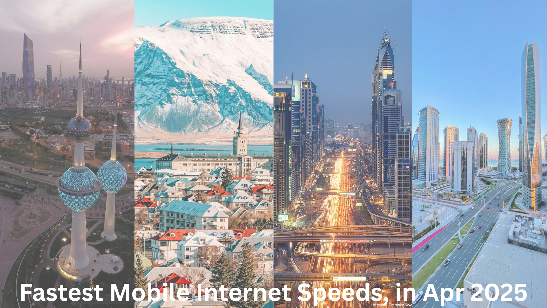 Fastest Mobile Internet Speeds in the...