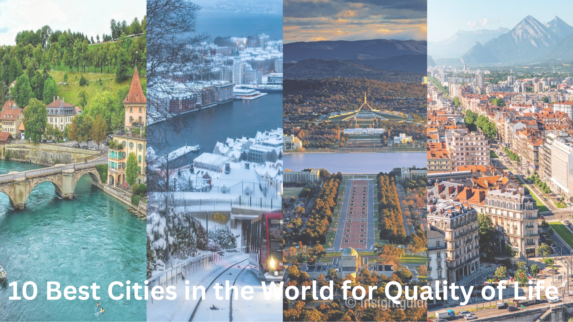 10 Best Cities in the World...