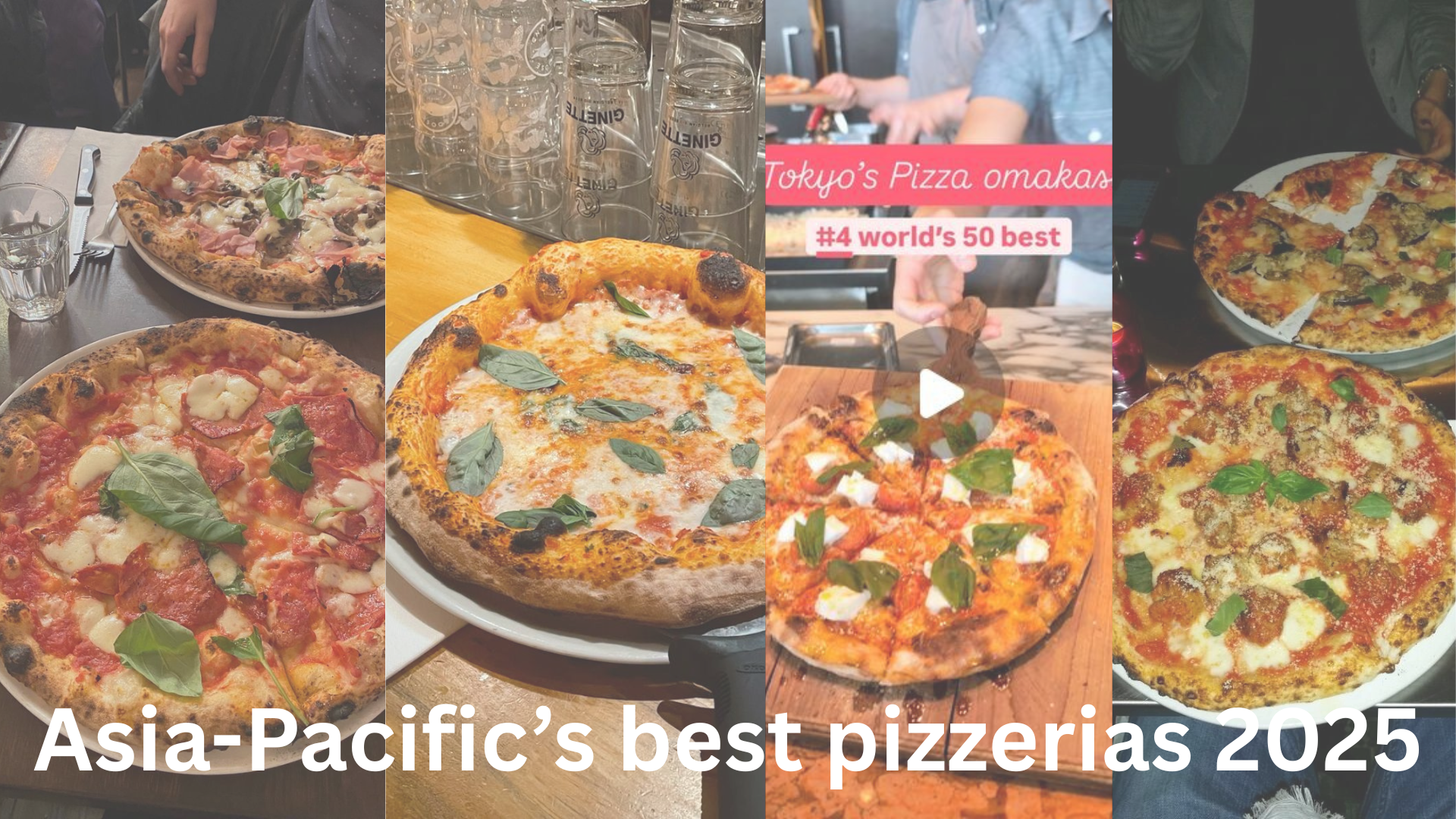 Asia-Pacific’s Best Pizzerias in 2025: A...