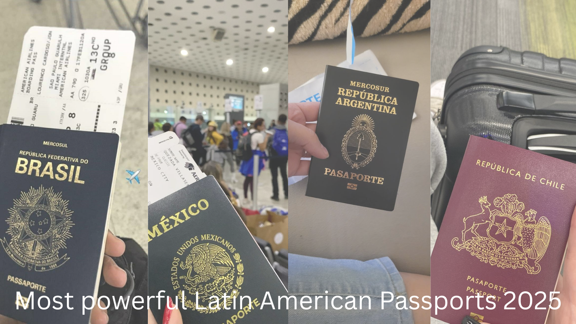 Most Powerful Latin American Passports in...