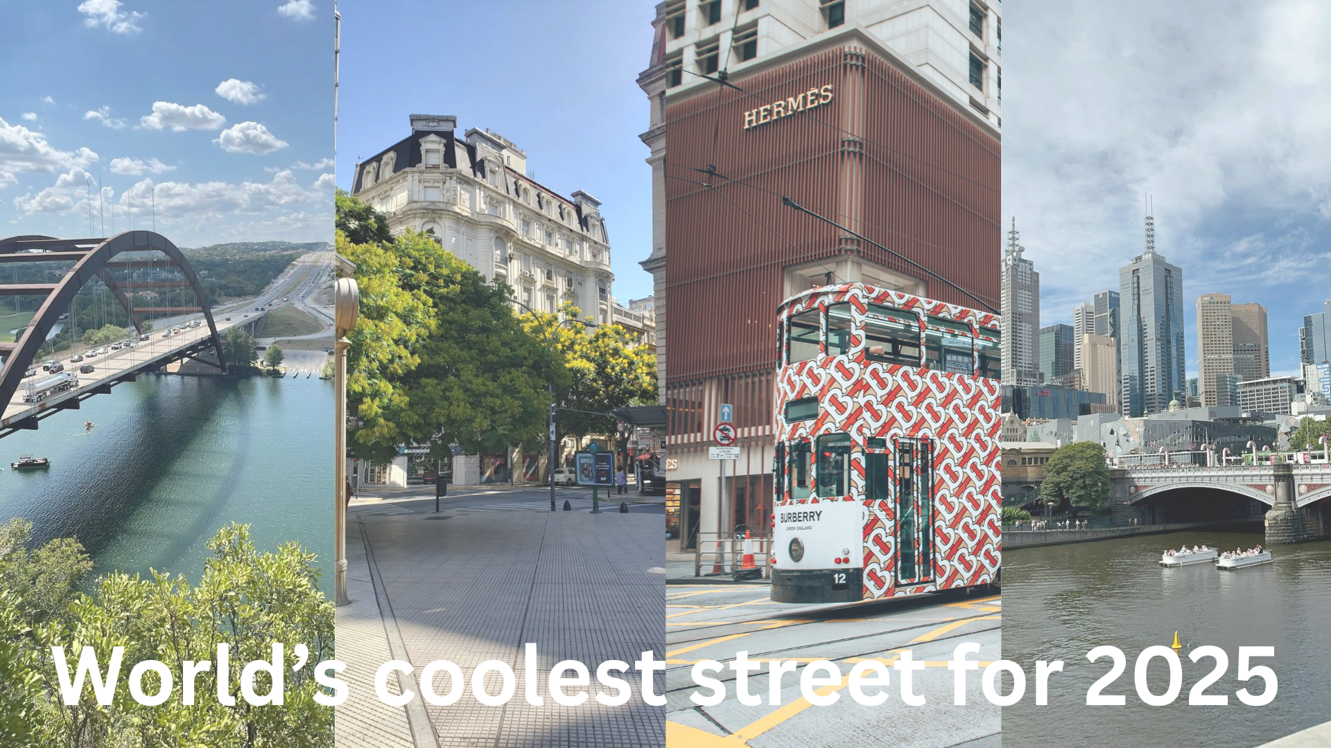 World’s Coolest Streets in 2025