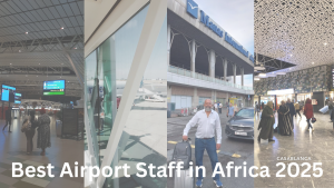 Best Airport Staff in Africa 2025 Best Airport Staff in Africa 2025