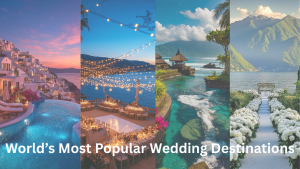 World’s Most Popular Wedding Destinations in... World’s Most Popular Wedding Destinations in...