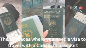 Navigating Visas for Canadian Travelers in... Navigating Visas for Canadian Travelers in...