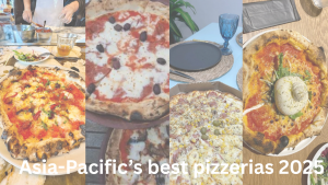 Asia-Pacific’s Best Pizzerias 2025: Slicing Through... Asia-Pacific’s Best Pizzerias 2025: Slicing Through...
