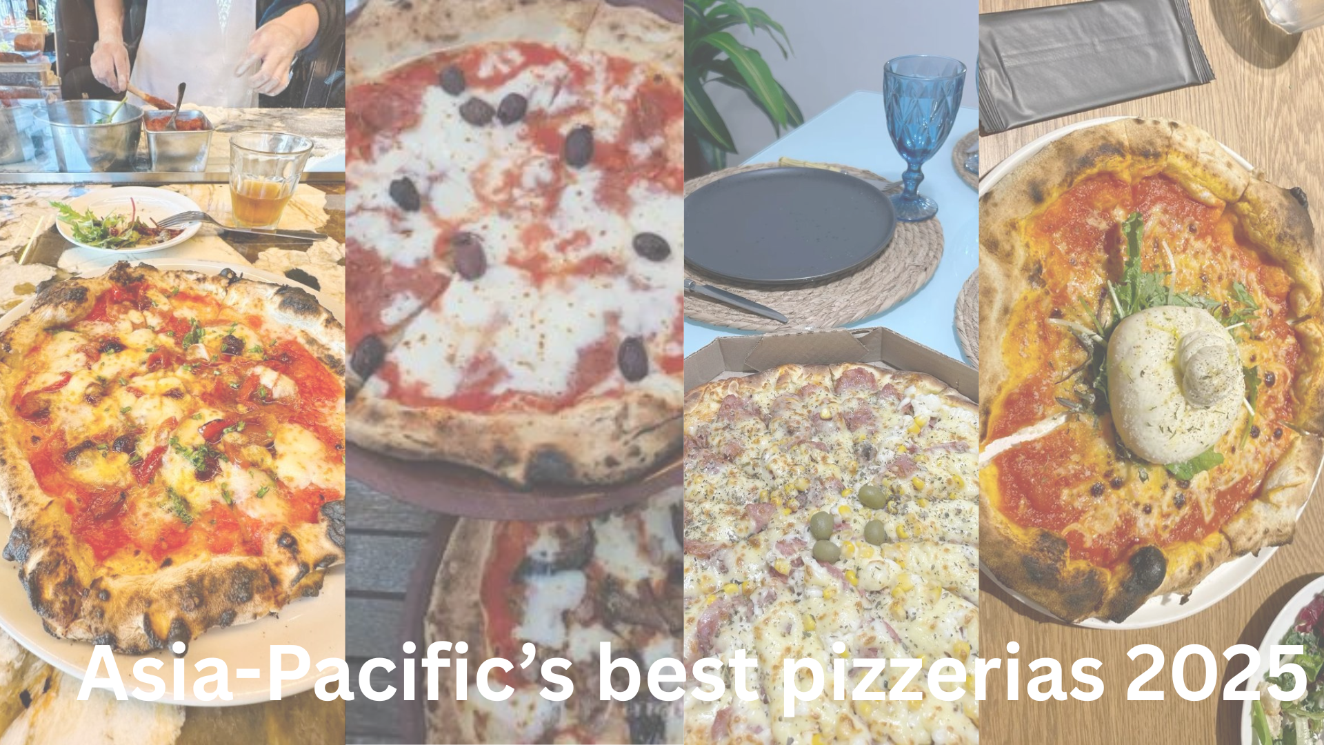 Asia-Pacific’s Best Pizzerias 2025: Slicing Through... Asia-Pacific’s Best Pizzerias 2025: Slicing Through...