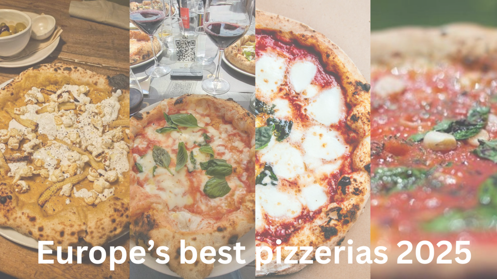 🍕 Europe’s Best Pizzerias in 2025:... 🍕 Europe’s Best Pizzerias in 2025:...