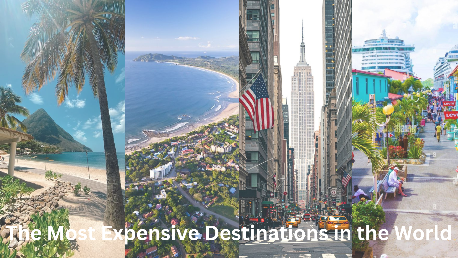 The Most Expensive Destinations in the... The Most Expensive Destinations in the...